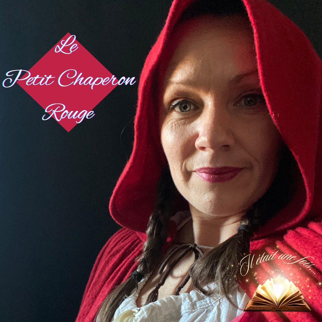Montage photo d'une femme déguisée sur le thème Le Petit Chaperon Rouge. À sa gauche on y trouve un bloc texte avec écrit : 